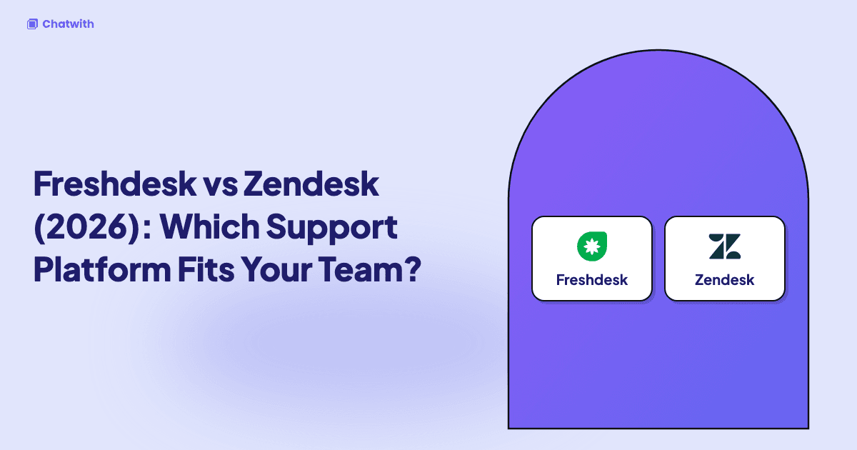 Freshdesk vs Zendesk (2026): Which Support Platform Fits Your Team?